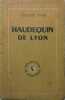 Haudequin de Lyon.. YVER Colette 