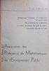 Bulletin de l'Association des Professeurs de Mathématiques de l'Enseignement Public N° 223. Mathématiques "modernes" et enseignement du second degré. ...