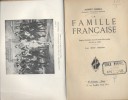 La famille française. Tome 3 seul. Pages choisies de nos bons écrivains. Le XIX e siècle.. CHEREL Albert 