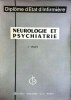 Neurologie et psychiatrie.. OULES J. 