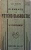 Eléments de psycho-diagnostic. tome 1 : Le Tempérament.. GASTIN Louis 