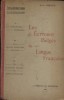 Les écrivains belges de langue française. Traité de Littérature française pour les écoles de Belgique.. SMETS Auguste 