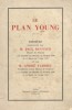 Le plan Young. Discours prononcés par M. Paul Reynaud, ministre des finances à la chambre des députés le 28 mars 1930 et au sénat le 5 avril 1930 et ...