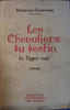 Les chevaliers du destin. Le cygne noir.. GRANRIWE Maurice 
