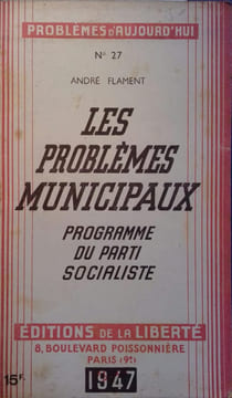 Problèmes d'aujourd'hui N° 27. Les problèmes municipaux. Programme du parti socialiste.. PROBLEMES D'AUJOURD'HUI