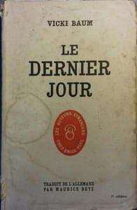 Le dernier jour.