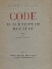 Code de la bibliophilie moderne.. ROBERT Maurice 
