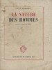 La nature des hommes. Essai en forme de roman.. LOMBARD Jean 