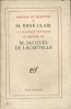 Discours de réception de M. René Clair à l'académie française et réponse de M. Jacques Lacretelle.. CLAIR René - LACRETELLE Jacques de 