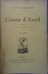 Conte d'Avril. Comédie en quatre actes et en vers.