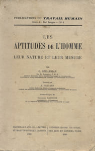 Les aptitudes de l'homme. Leur nature et leur mesure.