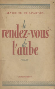 Le rendez-vous de l'aube.