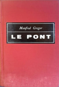 Le pont.