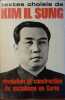 Textes choisis. Révolution et construction du socialisme en Corée.. KIM IL SUNG 