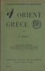 Orient - Grèce. Classe de sixième.. JARRY E. 
