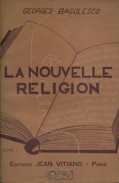 La nouvelle religion. Livre 1 seul.. BAGULESCO Georges