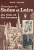 Chronique de Saône et Loire, des faits et des hommes.(Saône-et-Loire d'autrefois - Tome 2). PRETET René 