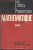 Mathématique. Tome 1. Classes de seconde scientifique. Lycées techniques : T et T1. Lycées Classiques et Modernes : A' - C - M - M'.. DUVAL R. - ...