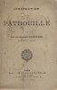 Instruction de la patrouille.. ELISSECHE (Lieutenant) 