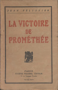 La victoire de Prométhée.