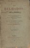 Les veillées de Lectoure - Las belhados de Leytouro. Collection de petites choses accomodées et si agréables que les friands s'en lècheront les lèvres ...