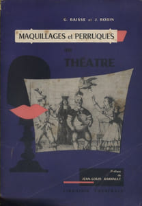 Maquillages et perruques au théâtre.
