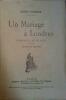 Un mariage à Londres. Vaudeville en un acte.. FOREST Louis 