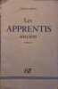 Les apprentis sorciers. Roman.. DENIS Pierre 