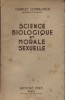 Science biologique et morale sexuelle.. COMBALUZIER Charles (Dr) 