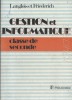 Gestion et informatique. Classe de seconde.. LANGLOIS G. - FRIEDERICH M. 