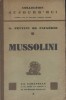 Mussolini.. PEYTAVI DE FAUGERES G. 