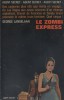 Le zombi express.. LANGELAAN George Couverture illustrée par Michel Stringer.