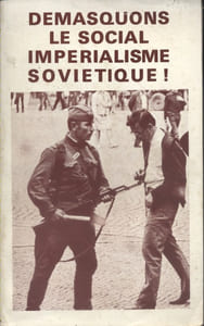 Démasquons le social impérialisme soviétique !