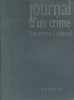 Journal d'un crime. Roman.. LUTAUD Laurent 