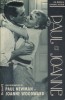 Paul et Joanne. Une biographie de Paul Newman et Joanne Woodward.. MORELLA Joe - EPSTEIN Edward Z. 