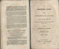The posthumous papers of the Pikwick club. Part third (only). Tome 3 seul. Containing a faithful record of the perambulations, périls, adventures and ...
