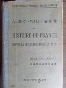 Histoire de France depuis la Révolution jusqu'en 1875. Ecoles normales primaires. Deuxième année.