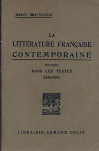 La littérature française contemporaine étudiée dans les textes. (1850-1925).