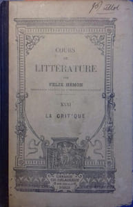 Cours de littérature à l'usage des divers examens. tome XXXI : La critique.