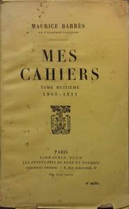 Mes cahiers. Tome huitième : 1909-1911.