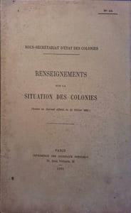 Renseignements sur la situation des colonies N° 44. Extrait du Journal officiel du 16 février 1892.