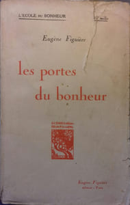 Les portes du bonheur.