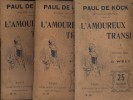 L'amoureux transi. En 3 volumes.. KOCK Paul de Illustrations de Wely.