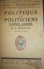 Politique et politiciens d'après guerre. volume 3 seul (suite des 2 volumes de Politique et politiciens pendant la guerre).. MARCELLIN L. 