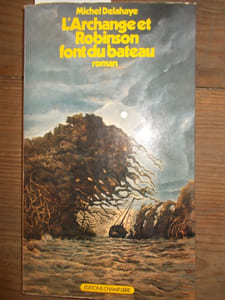 L'Archange et Robinson font du bateau.