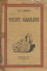 Vichy gaulois.. MORLET A. (Dr) 