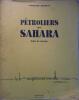 Pétroliers du Sahara. Suite de dessins.. BROUTY Charles 