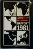 Amnesty international. Rapport 1981.. AMNESTY INTERNATIONAL 