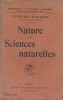 Nature et sciences naturelles.. HOUSSAY Frédéric 