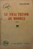 Le vrai trésor de Mooréa. Roman.. MONTVARAN Charles 